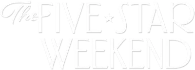 The Five Star Weekend