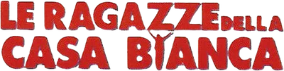 Le ragazze della Casa Bianca