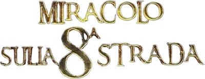 Miracolo sull'8ª strada