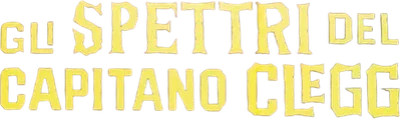 Gli spettri del capitano Clegg