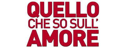Quello che so sull’amore