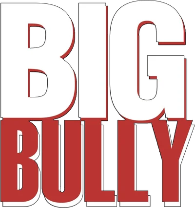 Big Bully
