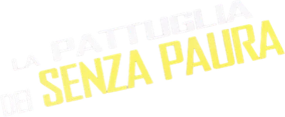 La pattuglia dei senza paura