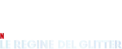 Le regine del glitter