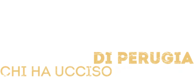 Il Delitto Di Perugia: Chi Ha Ucciso Meredith?