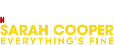 Sarah Cooper: Everything's Fine