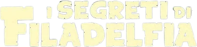 I segreti di Filadelfia