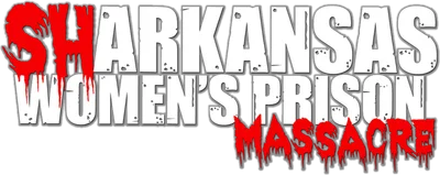 Sharkansas Women's Prison Massacre