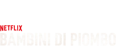 Bambini di piombo