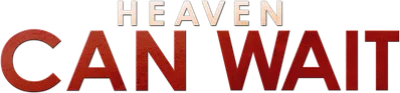 Heaven Can Wait