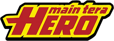 Main Tera Hero
