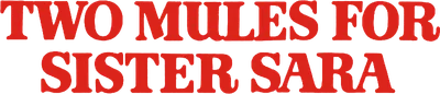 Two Mules for Sister Sara