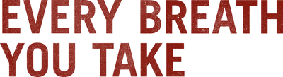 Every Breath You Take