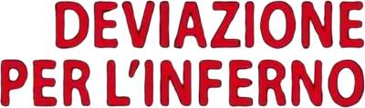 Detour: deviazione per l'inferno