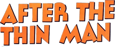 After the Thin Man