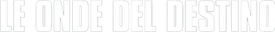 Le onde del destino