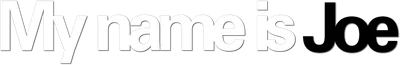 My Name Is Joe