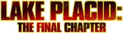 Lake Placid: The Final Chapter