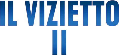 Il vizietto II
