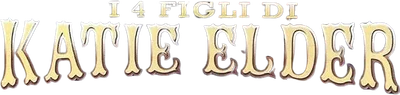 I 4 figli di Katie Elder