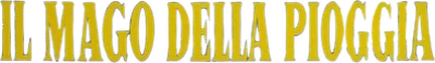 Il mago della pioggia
