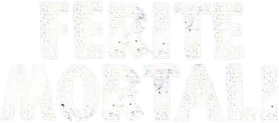 Ferite mortali