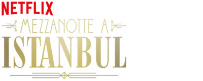 Mezzanotte a Istanbul