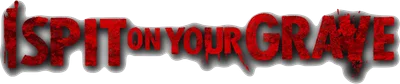 I Spit on Your Grave
