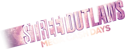 Street Outlaws: Mega Cash Days