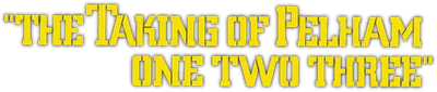 The Taking of Pelham One Two Three