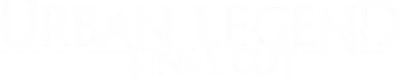 Urban Legends: Final Cut
